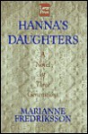 Hanna's Daughters - Marianne Fredriksson