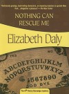 Nothing Can Rescue Me: Henry Gamadge #6 - Elizabeth Daly