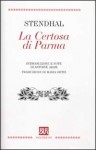 La Certosa di Parma - Stendhal, Maria Ortiz, Antoine Adam