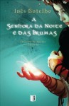 A Senhora da Noite e das Brumas (O Cetro de Aerzis, #2) - Inês Botelho