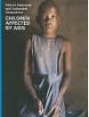 Africa's Orphaned And Vulnerable Generations: Children Affected By Aids - Unicef