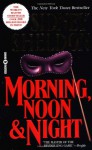 Morning, Noon & Night - Sidney Sheldon