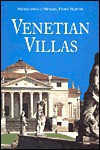 Venetian Villas - Michelangelo Muraro, Paolo Marton