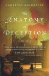 The Anatomy Of Deception - Lawrence Goldstone