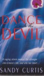 Dance with the Devil - Sandy Curtis