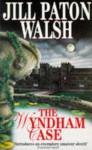 The Wyndham Case - Jill Paton Walsh