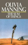 The Sum of Things - Olivia Manning