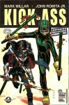 Kick-Ass Tomo #3 - Mark Millar, John Romita Jr., Martín Casanova