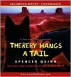 Thereby Hangs a Tail (A Chet and Bernie Mystery, #2) - Spencer Quinn