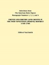 French and British Land Grants in the Post Vincennes (Indiana) District, 1750-1784 - Alison Smith