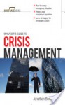 Manager's Guide to Crisis Management - Jonathan Bernstein