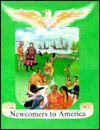 Newcomers to America, 1400's-1600's - Stuart A. Kallen