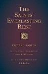 Saints' Everlasting Rest - Richard Baxter