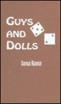 Guys & Dolls - Damon Runyon, Heywood Broun