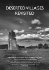 Deserted Villages Revisited - Christopher Dyer, Richard Jones