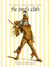 The Devil's Cloth: A History of Stripes and Striped Fabric - Michel Pastoureau