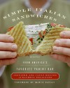 Simple Italian Sandwiches - Jennifer Denton, Jason Denton