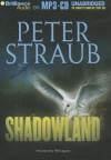 Shadowland - Peter Straub, Phil Gigante