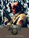 Hellboy: The Art of the Movie - Mike Mignola, Wayne Barlowe