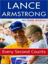 Every Second Counts (Audio) - Lance Armstrong, Stephen Hoye