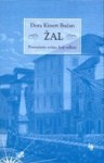 Žal: posvećeno svima koji odlaze - Dora Kinert Bučan