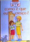 Como é que eu cresço? - André Pozner