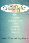 Childlight - Donna Theisen, Dary Matera