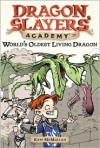 World's Oldest Living Dragon - Kate McMullan, Bill Basso