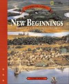 New Beginnings: Jamestown and the Virginia Colony 1607-1699 - Daniel Rosen