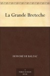 La Grande Breteche - Honoré de Balzac, Ellen Marriage, Clara Bell