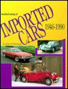 Standard Catalog of Imported Cars, 1946-1990 - James M. Flammang