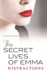 The Secret Lives of Emma: Distractions - Natasha Walker