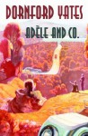 Adele And Co. - Dornford Yates