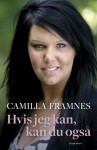 Hvis jeg kan, kan du også - Camilla Framnes