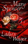 Lady's Wager - Mary Spencer