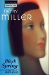 Black Spring - Henry Miller