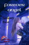 Forever Angel (Forever, #4) - January Bain