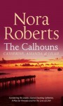 Calhouns - Nora Roberts