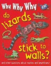 Why Why Why Do Lizards Stick to Walls? - Mason Crest Publishers