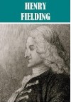 7 Books by Henry Fielding (Illustrated) - Henry Fielding