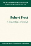 The Wadsworth Casebook Series for Reading, Research, and Writing: Robert Frost, a Collection of Poems - Robert Frost, Stephen R. Mandell