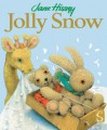 Jolly Snow - Jane Hissey