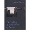 The Valley Of The Shadow Of Death - Julie Bozza