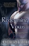 Redeeming Vows (MacCoinnich Time Travel) (Volume 3) - Catherine Bybee