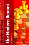 Chess Developments: The Modern Benoni - Richard Palliser