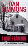 A Winter Haunting (Dale Stewert) - Dan Simmons