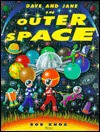 Dave and Jane in Outer Space - Bob Knox