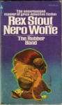 The Rubber Band - Rex Stout