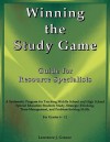 Winning the Study Game: Resource Specialist Guide - Grades 6-11 - Lawrence J. Greene