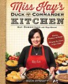 Miss Kay's Duck Commander Kitchen: Faith, Family and Food - Bringing Our Home to Your Table - Kay Robertson